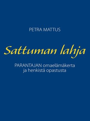 cover image of Sattuman Lahja